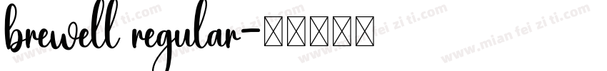 brewell regular字体转换